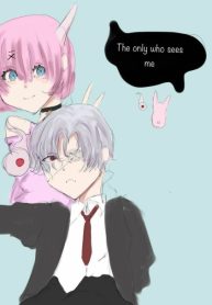 The only one who sees me